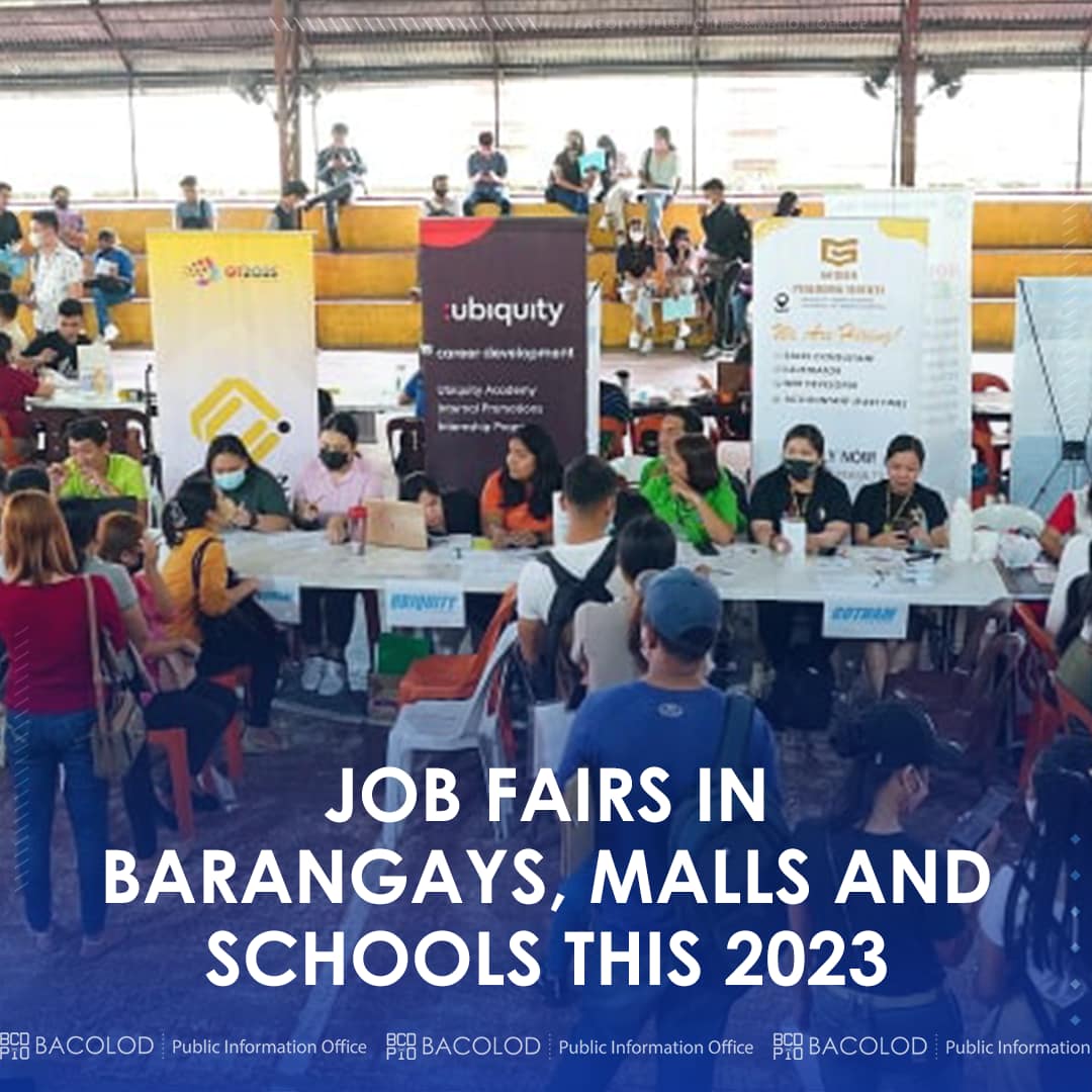 JOB FAIRS IN BARANGAY, MALLS AND SCHOOLS THIS 2023 Bacolod City